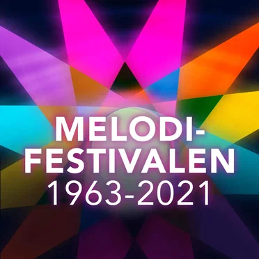 Melodifestivalens bästa bidrag 1963–2021 by Various Artists - album cover