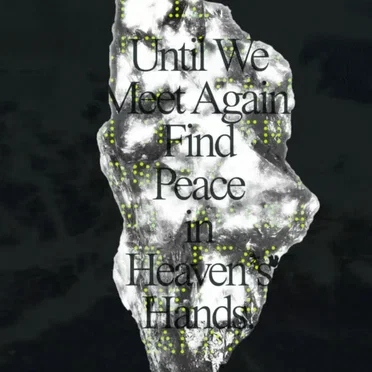 Until We Meet Again Find Peace in Heaven's Hands by No Other Day (Feels Like This Day) - album cover
