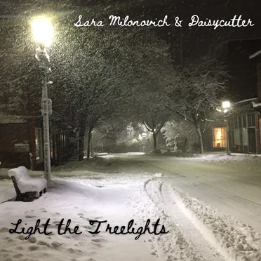 Light the Treelights by Sara Milonovich - album cover