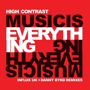 Music Is Everything (Influx Datum UK + Danny Byrd Remixes)