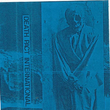 Techno-Toxic Embryo Pt 1-8 by Death Pact International - album cover