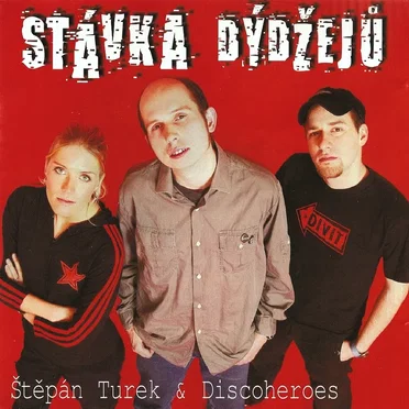 Stávka Dýdžejů by Discoheroes - album cover