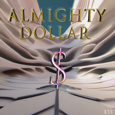 Almighty Dollar