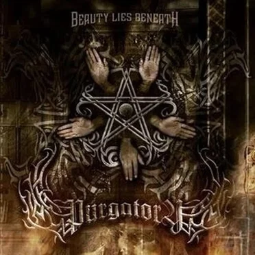 Beauty Lies Beneath by Purgatory - album cover