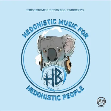 Hedonistic Music For Hedonistic People by Various Artists - album cover