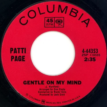 Gentle on My Mind / Excuse Me