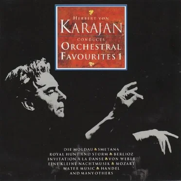 Karajan Conducts Orchestral Favourites I