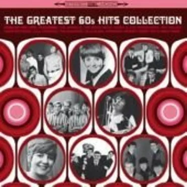 The Greatest 60s Hits Collection by Various Artists - album cover