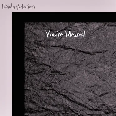 You're Blessed