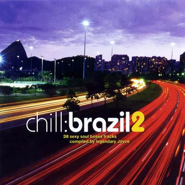Chill: Brazil 2 by Various Artists - album cover