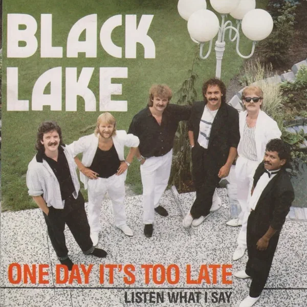 One Day It’s Too Late / Listen What I Say