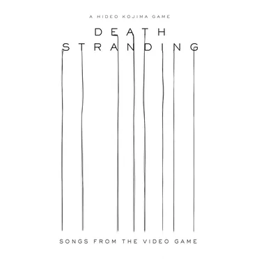Death Stranding: Songs From the Video Game by Various Artists - album cover