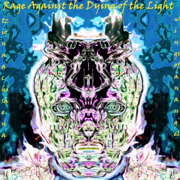 Rage Against the Dying of the Light