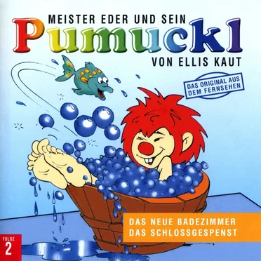 Meister Eder und sein Pumuckl: Das neue Badezimmer / Das Schlossgespenst by Ellis Kaut - album cover