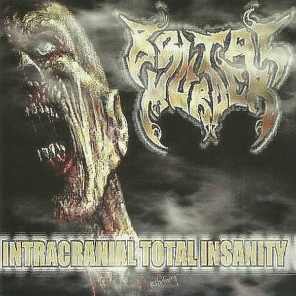Intracranial Total Insanity