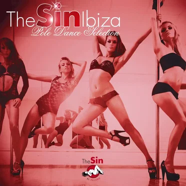 The Sin Ibiza Pole Dance Selection by Various Artists - album cover