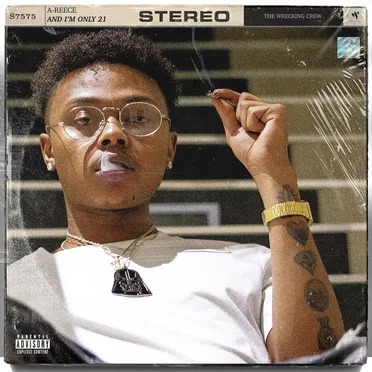 And I'm Only 21 by A-Reece - album cover