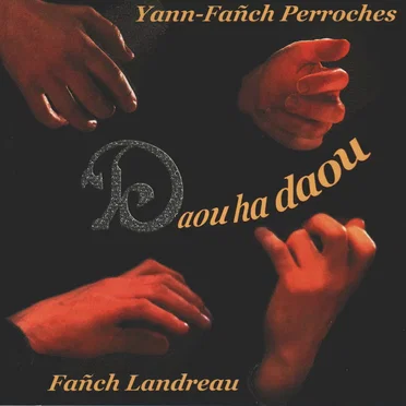 Daou ha daou by Yann-Fañch Perroches - album cover