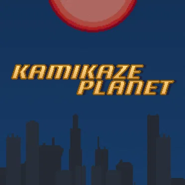 Kamikaze Planet