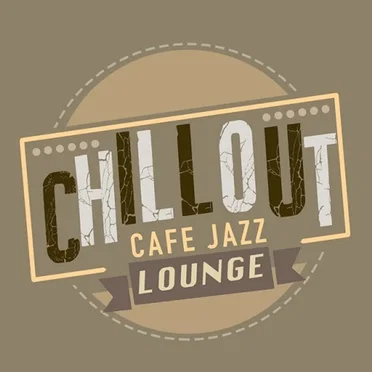 Chillout Cafe Jazz Lounge by Various Artists - album cover