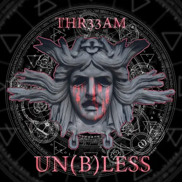 UN(B)LESS by †HR33ΔM - album cover