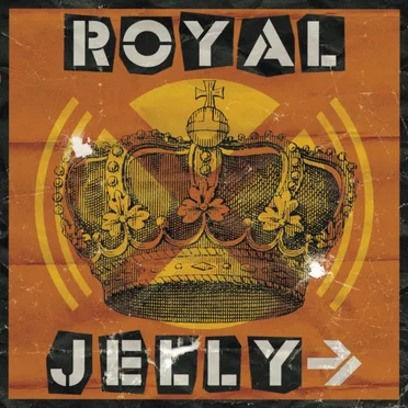 ROYAL JELLY→