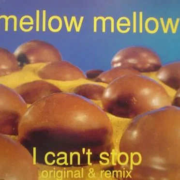 I Can't Stop by Mellow Mellow - album cover