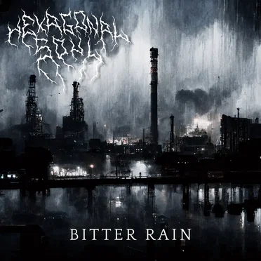 Bitter Rain by Hexagonal Soul - album cover