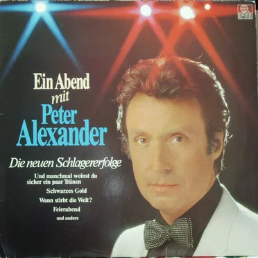 Ein Abend mit Peter Alexander - Die neuen Schlagererfolge
