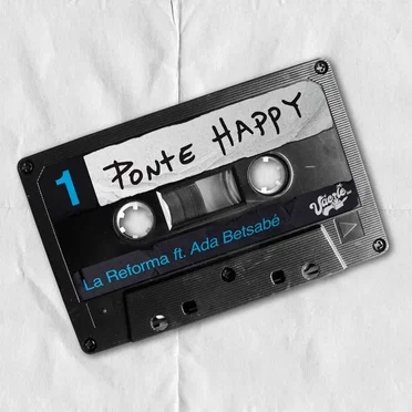 Ponte happy by La Reforma - album cover