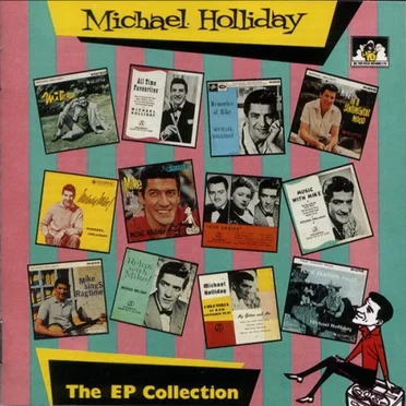 The EP Collection by Michael Holliday - album cover