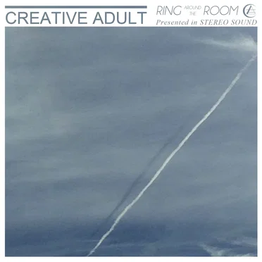 Ring Around the Room by Creative Adult - album cover