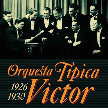 1926-1930 by Orquesta Típica Victor - album cover