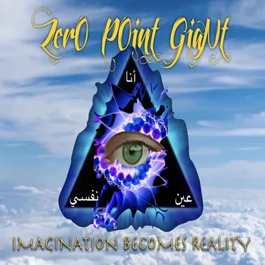 Imagination Becomes Reality by Zero Point Giant - album cover