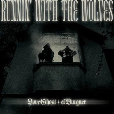 Runnin´ With the Wolves