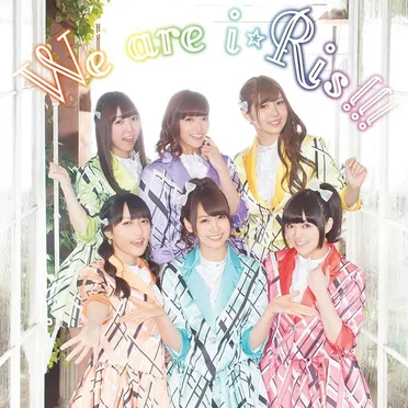 We are i☆Ris!!!