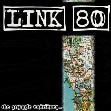 The Struggle Continues... by Link 80 - album cover
