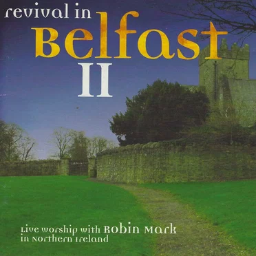 Revival in Belfast II