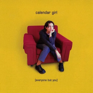 Everyone but You by Calendar Girl - album cover