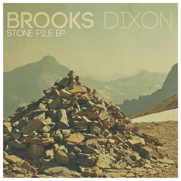 Stone Pile EP by Brooks Dixon - album cover