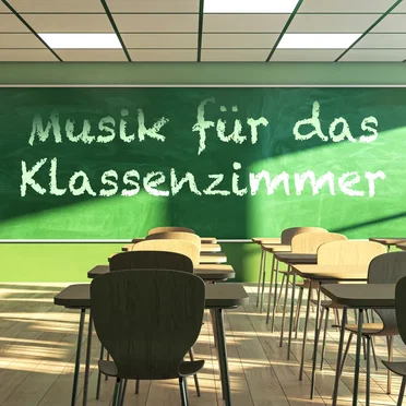 Musik für das Klassenzimmer by Various Artists - album cover