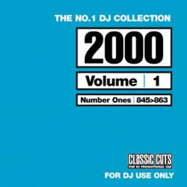 The No.1 DJ Collection: 2000's, Volume 1 by Various Artists - album cover
