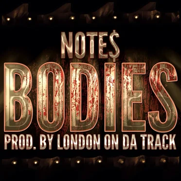 Bodies by Note$ - album cover