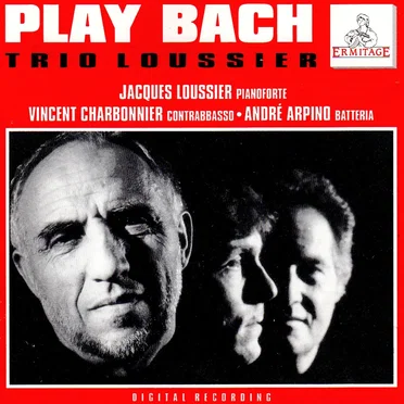Play Bach by Trio Loussier - album cover