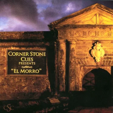 Corner Stone Cues Presents: "El Morro" by Various Artists - album cover
