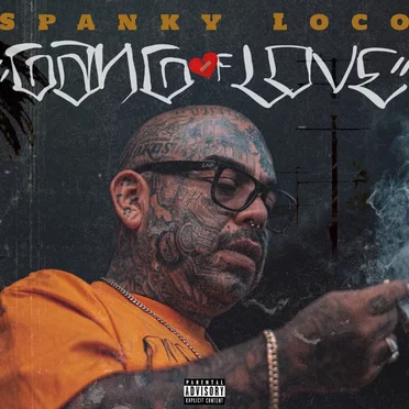 Gang of Love by Spanky Loco - album cover