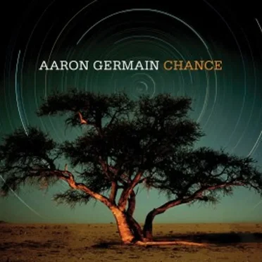 Chance by Aaron Germain - album cover