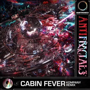 Cabin Fever (Kompany remix)