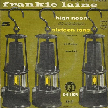 High Noon / Sixteen Tons
