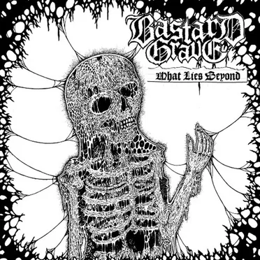 What Lies Beyond by Bastard Grave - album cover